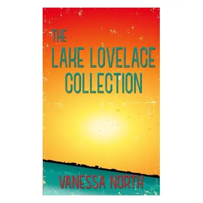 "The Lake Lovelace Collection" - "" ("North Vanessa")