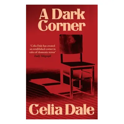 "A Dark Corner" - "" ("Dale Celia")