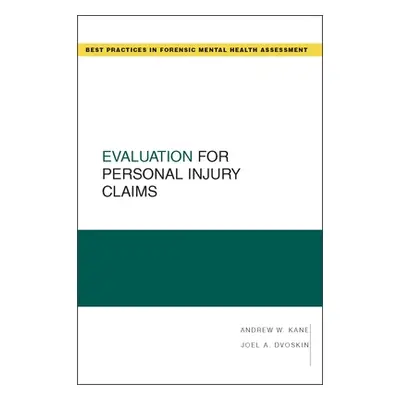 "Evaluation for Personal Injury Claims" - "" ("Kane Andrew W.")