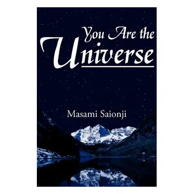 "You Are the Universe" - "" ("Saionji Masami")