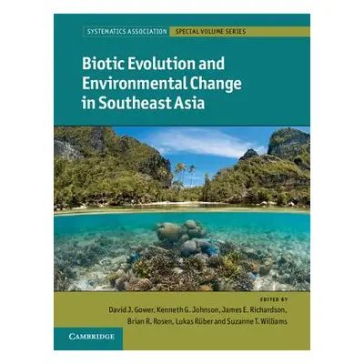 "Biotic Evolution and Environmental Change in Southeast Asia" - "" ("Gower David")