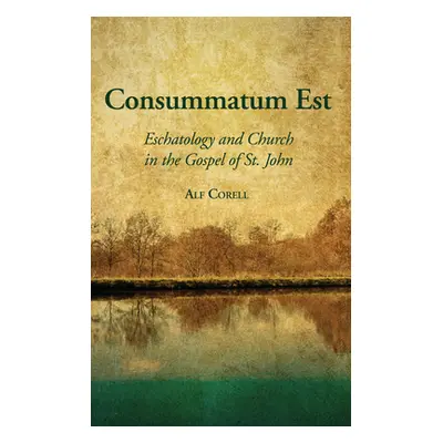 "Consummatum Est" - "" ("Corell Alf")