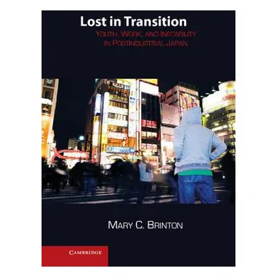 "Lost in Transition" - "" ("Brinton Mary C.")