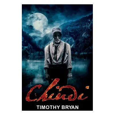 "Chindi" - "" ("Bryan Timothy")