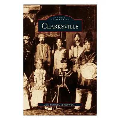 "Clarksville" - "" ("Mitchell Liana")