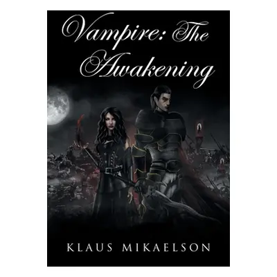 "Vampire: the Awakening" - "" ("Mikaelson Klaus")