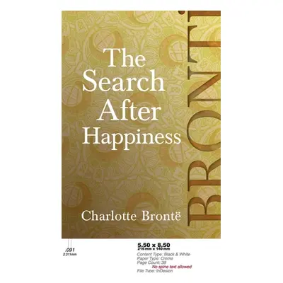 "Search After Happiness" - "" ("Bront Charlotte")