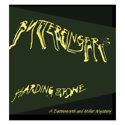 "Butterfingers" - "" ("Stone Harding")