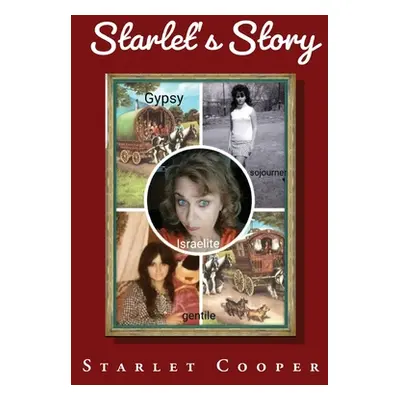 "Starlet's Story" - "" ("Cooper Starlet")