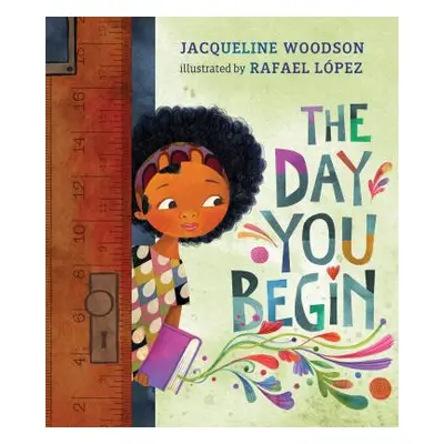 "The Day You Begin" - "" ("Woodson Jacqueline")