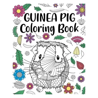 "Guinea Pig Coloring Book" - "" ("Paperland")