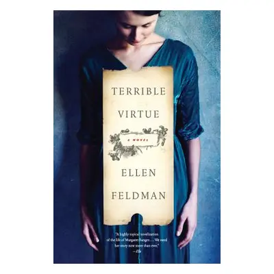 "Terrible Virtue" - "" ("Feldman Ellen")