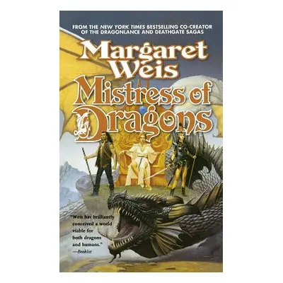 "Mistress of Dragons" - "" ("Weis Margaret")