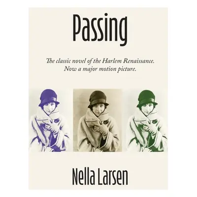 "Passing" - "" ("Larsen Nella")