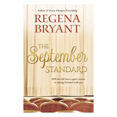 "The September Standard" - "" ("Bryant Regena")