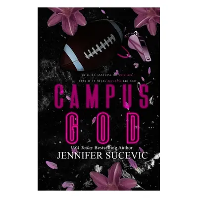 "Campus God- Special Edition" - "" ("Sucevic Jennifer")