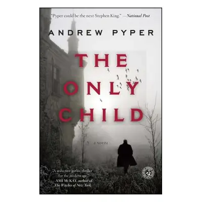 "The Only Child" - "" ("Pyper Andrew")