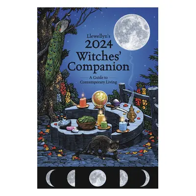 "Llewellyn's 2024 Witches' Companion: A Guide to Contemporary Living" - "" ("Publishing Llewelly