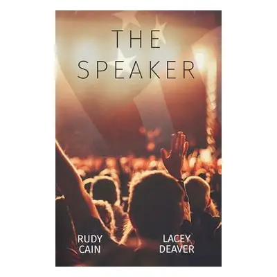 "The Speaker" - "" ("Deaver Lacey")