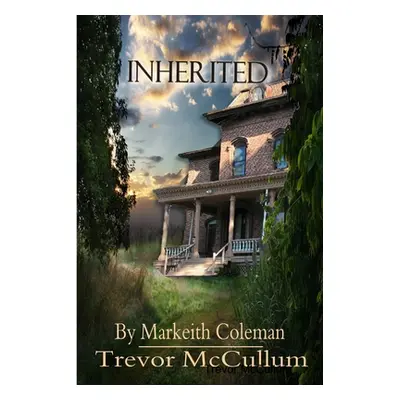 "Inherited" - "" ("McCullum Trevor")