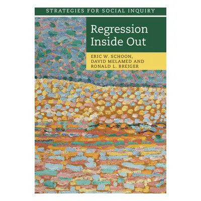 "Regression Inside Out" - "" ("Schoon Eric W.")