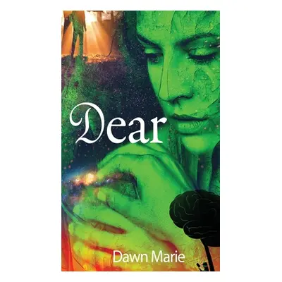 "Dear" - "" ("Marie Dawn")