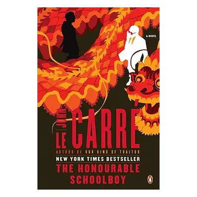 "The Honourable Schoolboy: A George Smiley Novel" - "" ("Le Carr John")