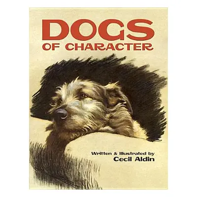 "Dogs of Character" - "" ("Aldin Cecil")