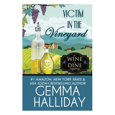 "Victim in the Vineyard" - "" ("Halliday Gemma")