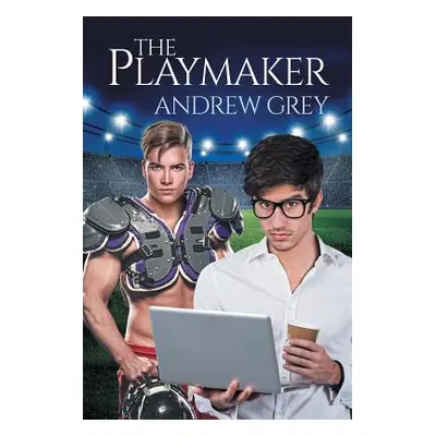 "The Playmaker" - "" ("Grey Andrew")