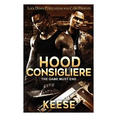 "Hood Consigliere" - "" ("Keese")