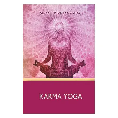 "Karma Yoga" - "" ("Vivekananda Swami")