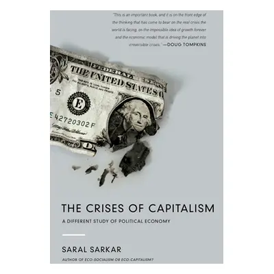 "The Crises of Capitalism: A Different Study of Political Economy" - "" ("Sarkar Saral")