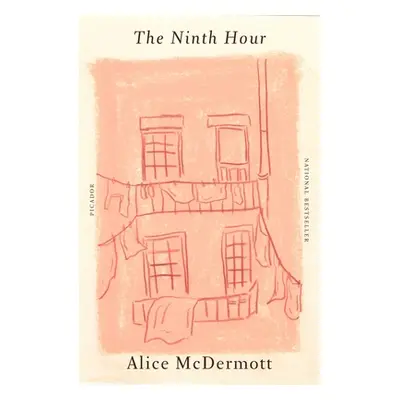 "The Ninth Hour" - "" ("McDermott Alice")