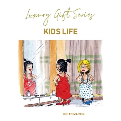 "Kids Life" - "" ("Martin Johan")