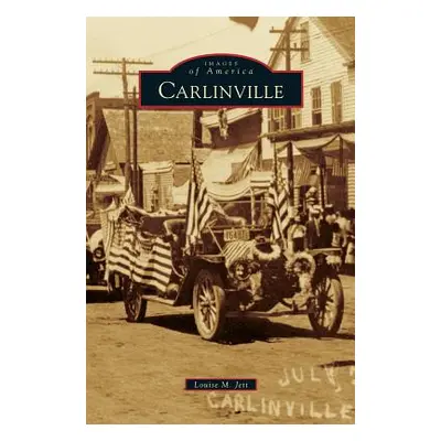 "Carlinville" - "" ("Jett Louise M.")