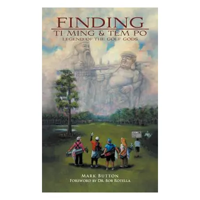 "Finding Ti Ming & Tem Po: Legend of the Golf Gods" - "" ("Button Mark")