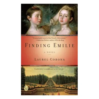 "Finding Emilie" - "" ("Corona Laurel")