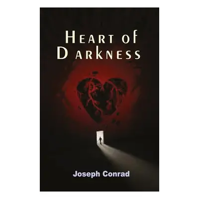 "Heart of Darkness" - "" ("Conrad Joseph")