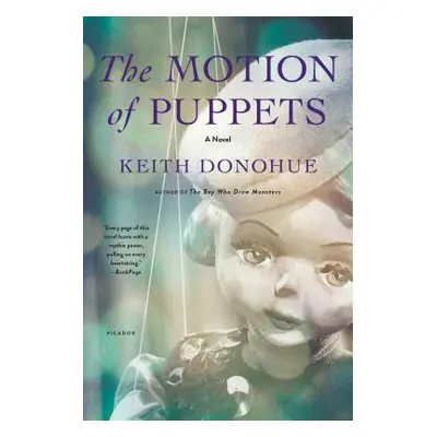 "The Motion of Puppets" - "" ("Donohue Keith")