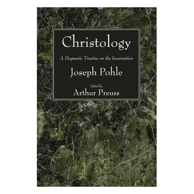 "Christology" - "" ("Pohle Joseph")