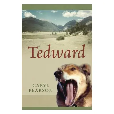 "Tedward" - "" ("Pearson Caryl")