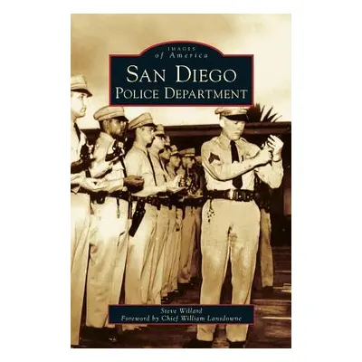 "San Diego Police Department" - "" ("Willard Steve")