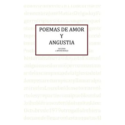 "Poemas de Amor y Angustia" - "" ("Revelo J. Arturo")