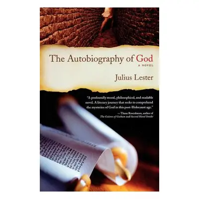 "The Autobiography of God" - "" ("Lester Julius")