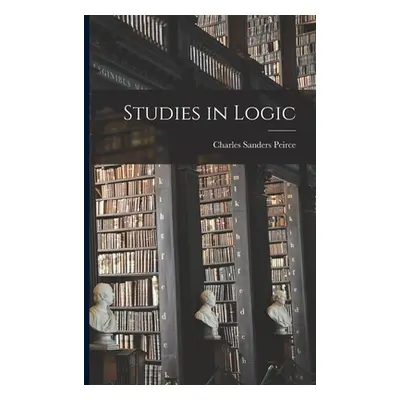 "Studies in Logic" - "" ("Peirce Charles Sanders")