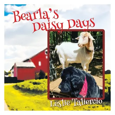 "Bearla's Daisy Days" - "" ("Taliercio Leslie")