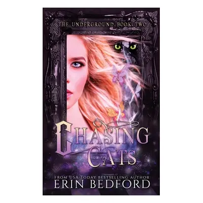 "Chasing Cats" - "" ("Bedford Erin")