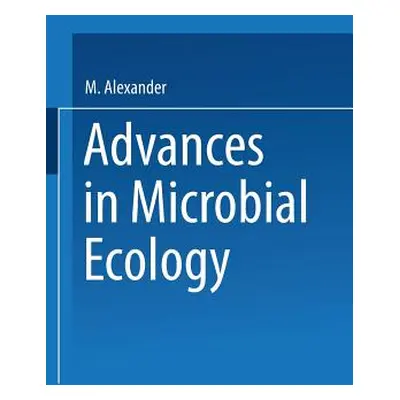 "Advances in Microbial Ecology" - "" ("Alexander M.")