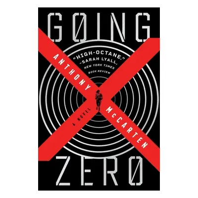 "Going Zero" - "" ("McCarten Anthony")